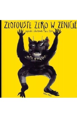 Złotouste zero w zenicie