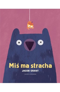 Miś ma stracha