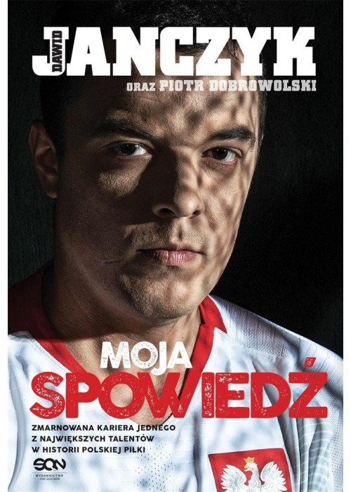 Dawid Janczyk. Moja spowiedź