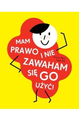 Mam prawo i nie zawaham się go użyć! w.2020