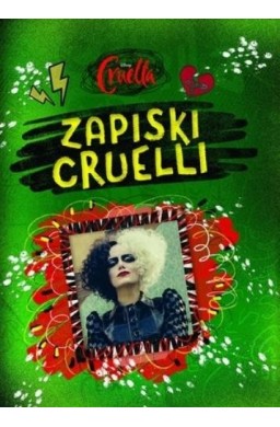 Disney Cruella. Zapiski Cruelli