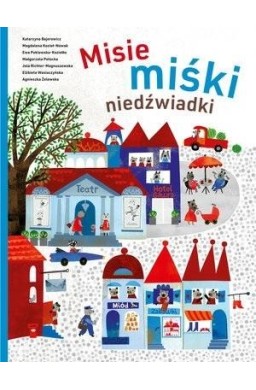 Misie, miśki niedźwiadki