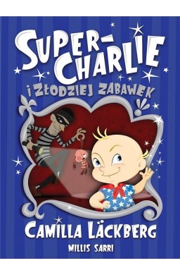 Super-Charlie i złodziej zabawek