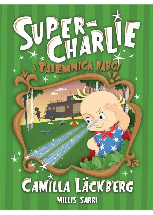 Super-Charlie i tajemnica babci