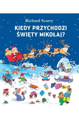 Kiedy przychodzi Święty Mikołaj?