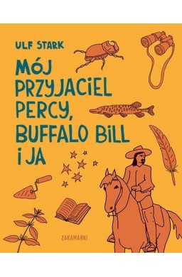 Mój przyjaciel Percy, Buffalo Bill i ja