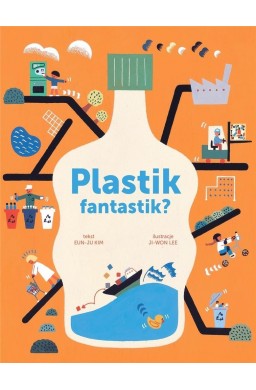 Plastik fantastik?