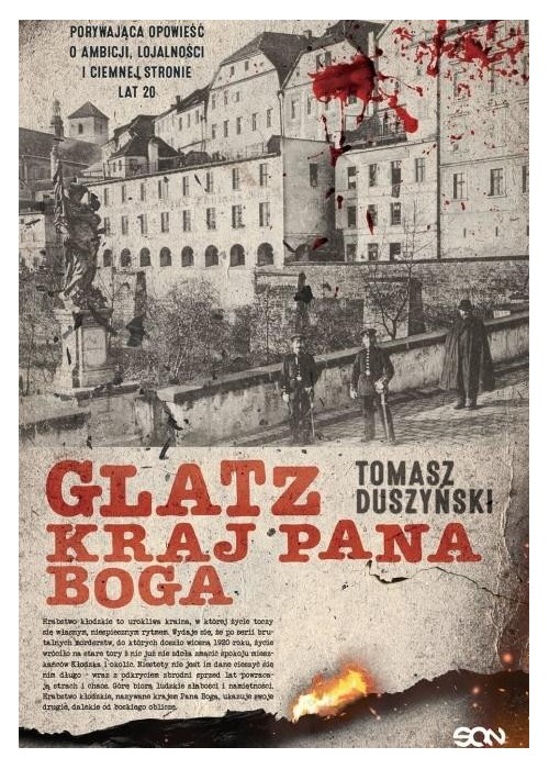 Glatz. Kraj Pana Boga