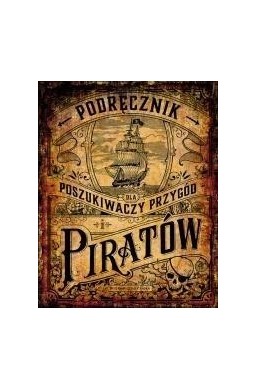 Podręcznik dla poszukiwaczy przygód i piratów