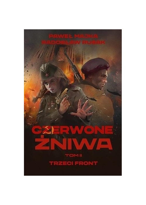 Czerwone żniwa T.2 Trzeci front