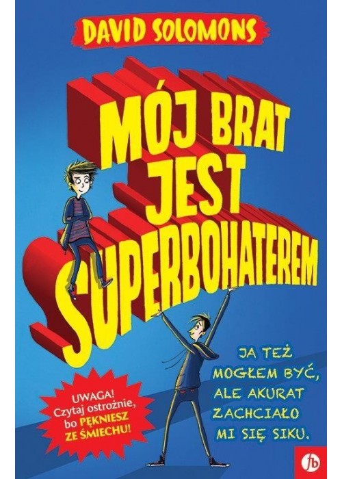 Mój brat jest superbohaterem