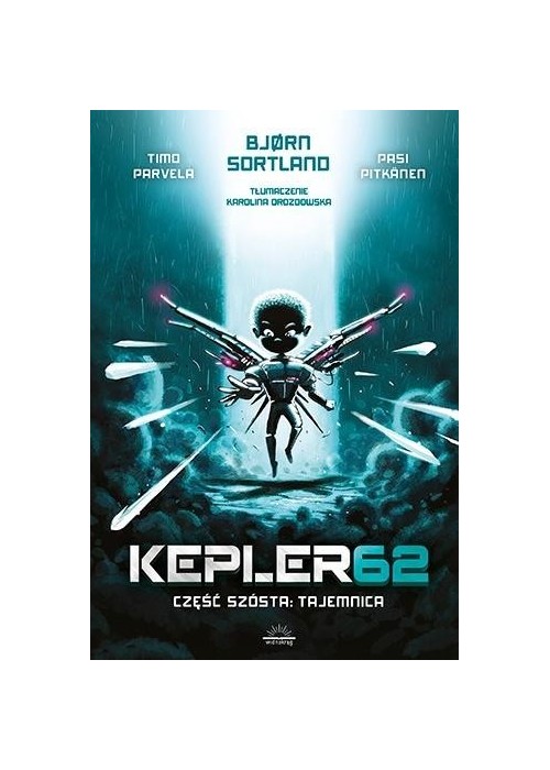 Kepler62 T.6 Tajemnica