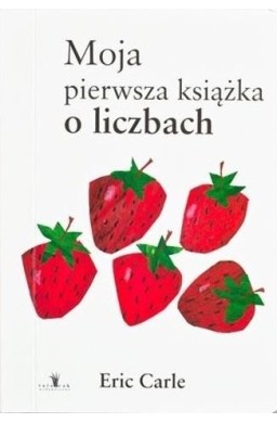 Moja pierwsza książka o liczbach