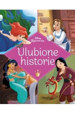 Ulubione historie. Disney Księżniczka