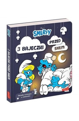 Smerfy. 3 bajeczki przed snem