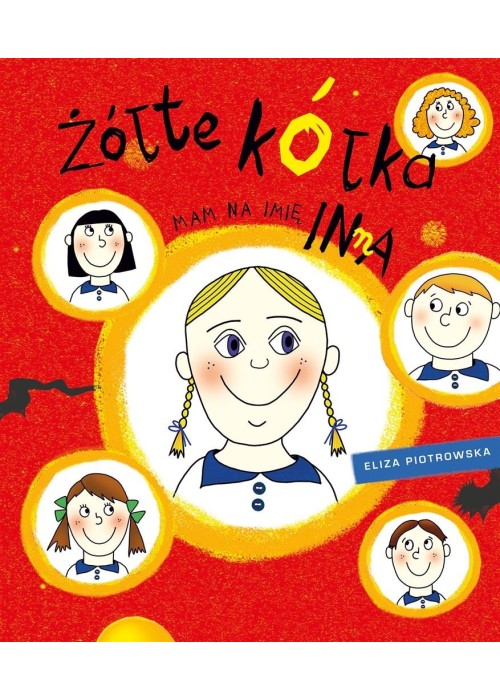 Żółte kółka. Mam na imię Inna