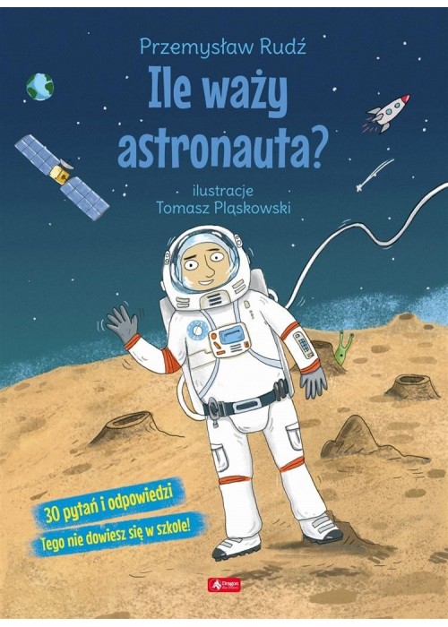 Ile waży astronauta?