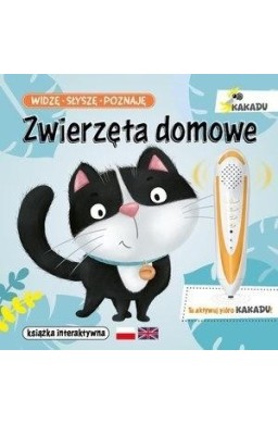 Widzę, słyszę, poznaję. Zwierzęta domowe