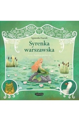 Legendy polskie. Syrenka warszawska