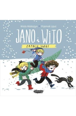 Jano i Wito. Zapach świąt