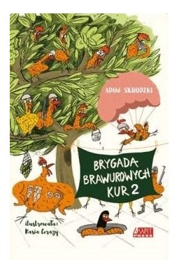 Brygada Brawurowych Kur 2