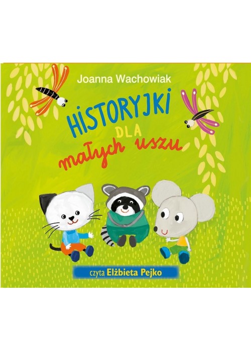 Historyjki dla małych uszu wyd. 2