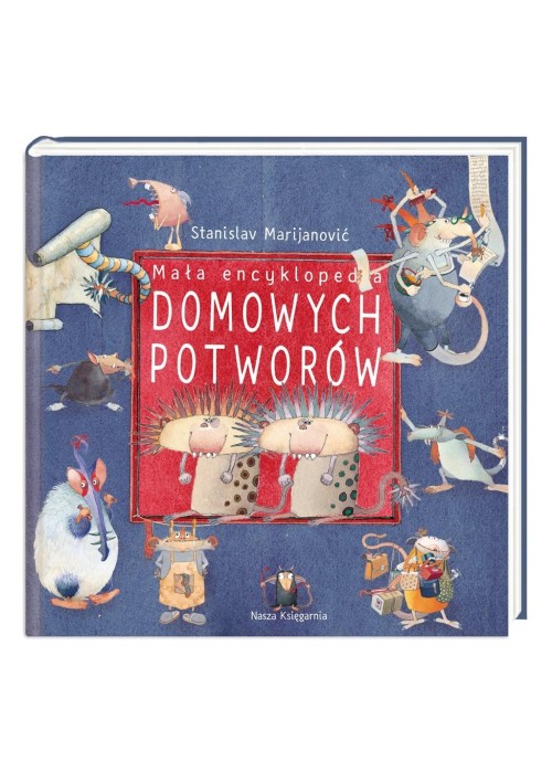 Mała encyklopedia Domowych Potworów