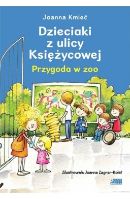 Dzieciaki z ulicy Księżycowej. Przygoda w zoo