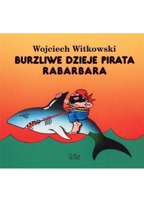 Burzliwe dzieje pirata Rabarbara