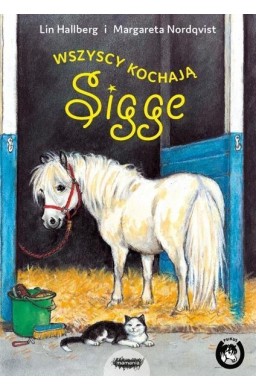 Sigge. Wszyscy kochają Sigge