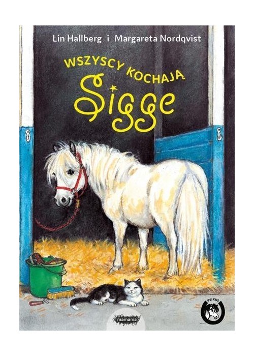 Sigge. Wszyscy kochają Sigge