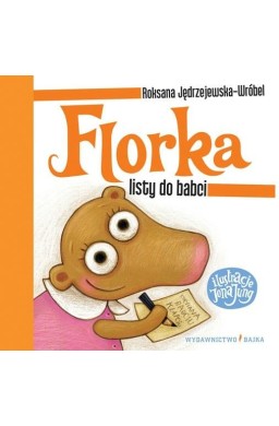 Florka. Listy do babci