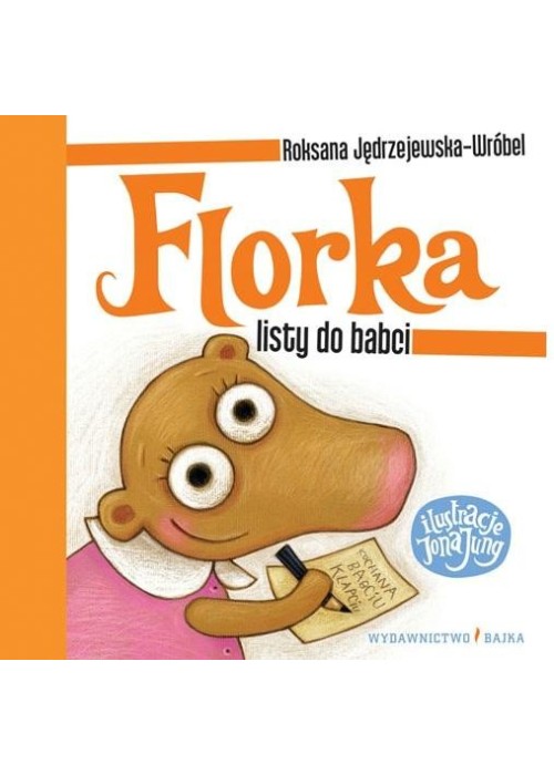 Florka. Listy do babci