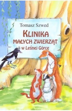 Klinika Małych Zwierząt w Leśnej Górce