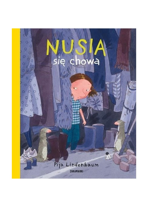 Nusia się chowa