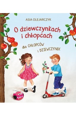 O dziewczynkach i chłopcach, Dla chłopców i ...