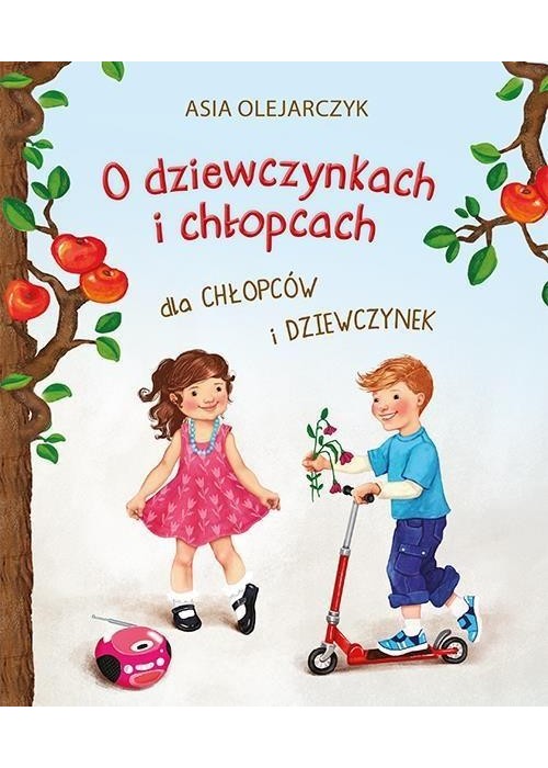 O dziewczynkach i chłopcach, Dla chłopców i ...