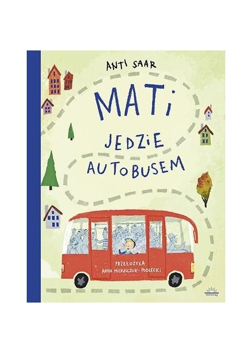 Mati jedzie autobusem