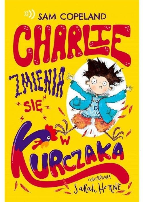 Charlie zmienia się w kurczaka