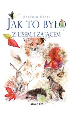 Jak to było z lisem i zającem