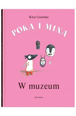 Poka i Mina. W muzeum