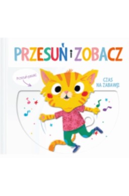 Przesuń i zobacz - Czas na zabawę