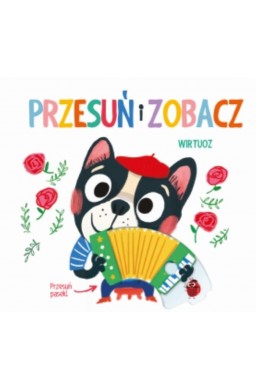 Przesuń i zobacz - Wirtuoz