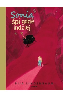 Sonia śpi gdzie indziej