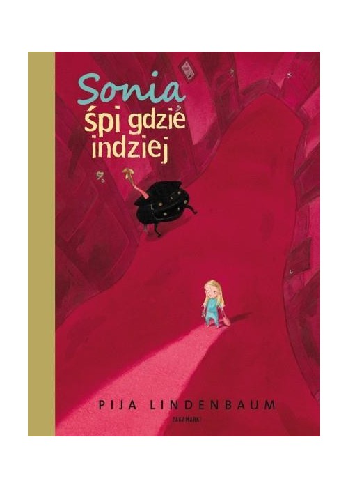 Sonia śpi gdzie indziej