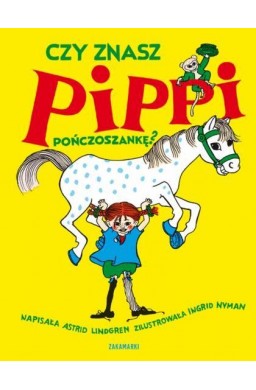 Czy znasz Pippi Pończoszankę?