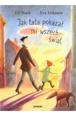 Jak tata pokazał mi wszechświat