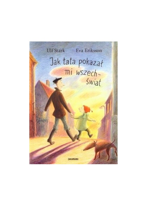 Jak tata pokazał mi wszechświat