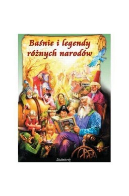 Baśnie i legendy różnych narodów  SIEDMIORÓG