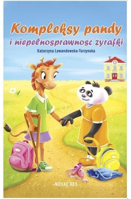 Kompleksy pandy i niepełnosprawność żyrafki